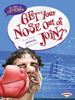 cover image of Get Your Nose Out of Joint